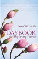 A daybook for beginning nurses