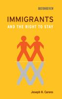 Immigrants and the Right to Stay.