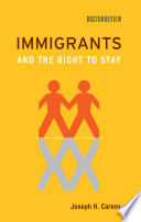 Immigrants and the right to stay