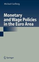 Monetary and wage policies in the Euro area