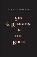 Sex and Religion in the Bible.