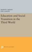 Education and Social Transition in the Third World.