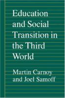 Education and social transition in the Third World /