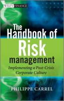 The handbook of risk management implementing a post crisis corporate culture /