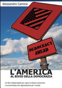 L'America : al bivio della democrazia /