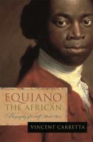 Equiano, the African : biography of a self-made man /