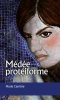 Médée protéiforme /