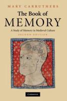 The book of memory a study of memory in medieval culture /