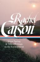 Silent spring & other writings on the environment /