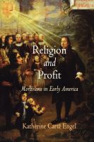 Religion and profit Moravians in early America /