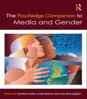 The Routledge Companion to Media and Gender.