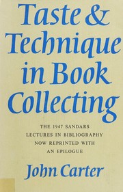 Taste & technique in book collecting; with an epilogue.