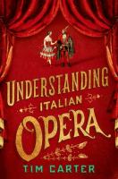 Understanding Italian opera /