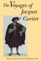 The voyages of Jacques Cartier /