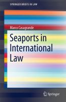 Seaports in International Law.