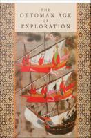 The Ottoman age of exploration