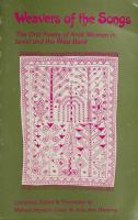 Weavers of the songs : the oral poetry of Arab women in Israel and the West Bank /