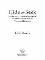 Hide & seek : intelligence, law enforcement, and the stalled war on terrorist finance /