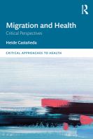 Migration and health critical perspectives /
