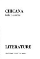 Literatura chicana; texto y contexto. Chicano literature; text and context. /