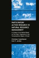 Participatory action research in natural resource management a critique of the method based on five years' experience in the Transamazônica Region of Brazil /