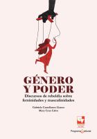 Género y poder : discursos de rebeldía sobre feminidades y masculinidades /