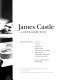 James Castle : a retrospective /