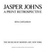 Jasper Johns : a print retrospective /