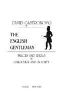 The English gentleman : images and ideals in literature and society /