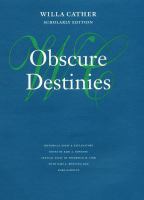 Obscure destinies /