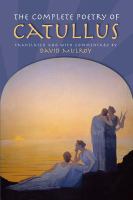 The complete poetry of Catullus /