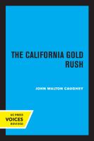 The California Gold Rush