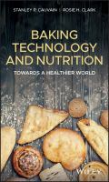 Baking technology and nutrition towards a healthier world /