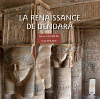 La renaissance de Dendara /