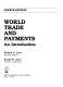 World trade and payments : an introduction /