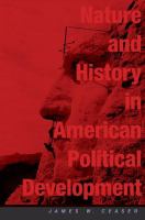 Nature and history in American political development : a debate /