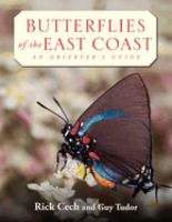 Butterflies of the East Coast : an observer's guide /