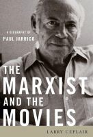 The Marxist and the Movies : A Biography of Paul Jarrico.