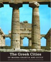 The Greek cities of Magna Graecia and Sicily /