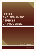 Lexical and Semantic Aspects of Proverbs