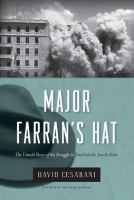 Major Farran's hat : the untold story of the struggle to establish the Jewish state /