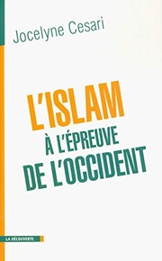 L'islam à l'épreuve de l'occident /