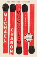 Moonglow : a novel /