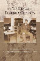The writings of Eusebio Chacón /