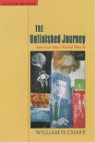 The unfinished journey : America since World War II /