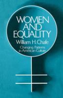 Women and equality : changing patterns in American culture /