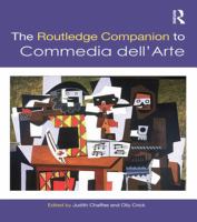 The Routledge Companion to Commedia Dell'Arte.