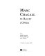 Marc Chagall : le ballet, l'opéra : Nice, Musée national Message biblique Marc Chagall, 1er juillet-2 octobre 1995 /