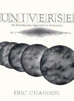 Universe : an evolutionary approach to astronomy /