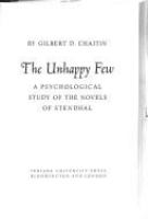 The unhappy few; a psychological study of the novels of Stendhal /